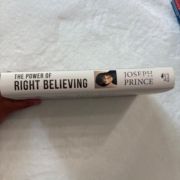 The Power Of Right Believing By Joseph Prince Hardcover - Picture 3 of 3